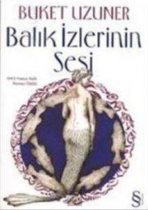 Balık İzlerinin Sesi - 1