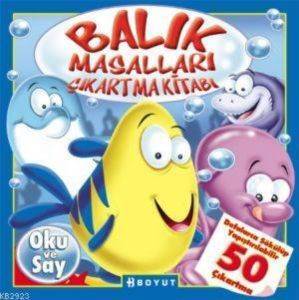 Balık Masalları Çıkartma Kitabı; Oku ve Say - 50 Çıkartma - 1