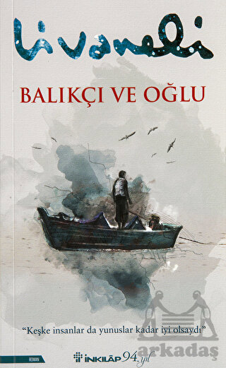 Balıkçı Ve Oğlu - İnkılap Kitabevi