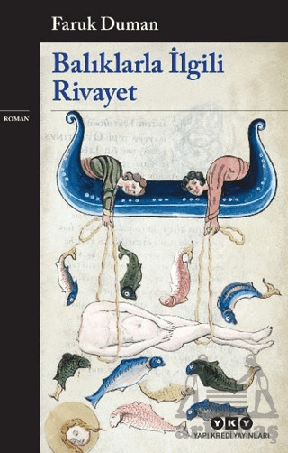 Balıklarla İlgili Rivayet - Yapı Kredi Yayınları