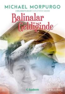 Balinalar Geldiğinde - Tudem Yayınları