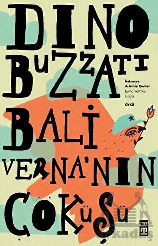 Baliverna’Nın Çöküşü - Timaş Yayınları