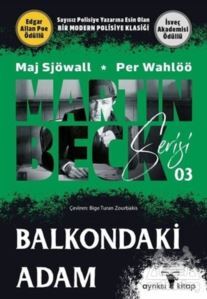 Balkondaki Adam - Martin Beck Serisi 3 - Ayrıksı Kitap