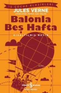 Balonla Beş Hafta; Kısaltılmış Metin - 1