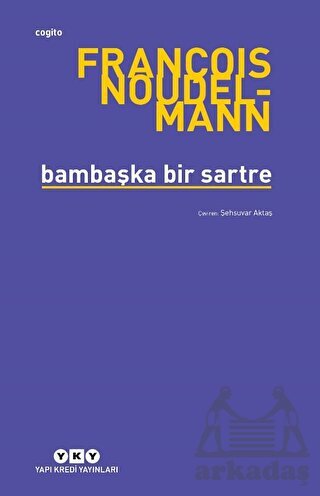 Bambaşka Bir Sartre - Yapı Kredi Yayınları