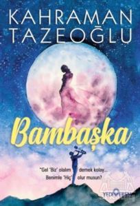 Bambaşka - Yediveren Yayınları