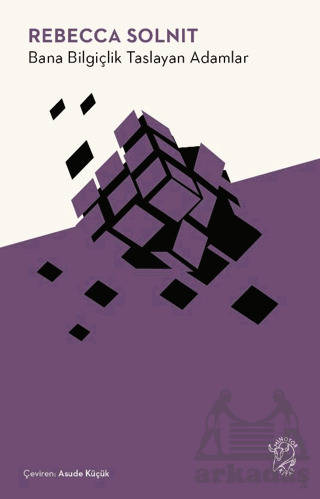 Bana Bilgiçlik Taslayan Adamlar - Minotor Kitap