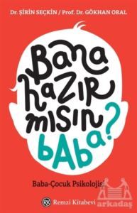 Bana Hazır Mısın Baba? - Remzi Kitabevi