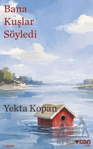 Bana Kuşlar Söyledi - 1