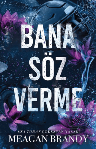 Bana Söz Verme - 1