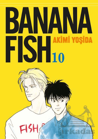 Banana Fish 10. Cilt - Gerekli Şeyler Yayıncılık