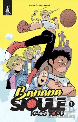 Banana Sioule Kaos Topu 1. Cilt - 1