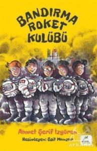 Bandırma Roket Kulübü - Elma Yayınevi
