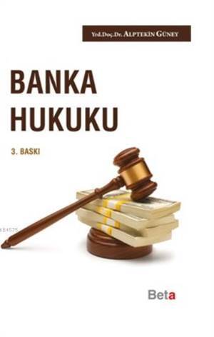 Banka Hukuku - Beta Yayınevi