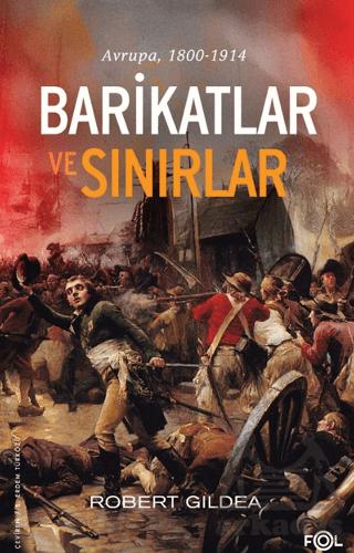 Barikatlar Ve Sınırlar – Avrupa, 1800-1914 - Fol Kitap