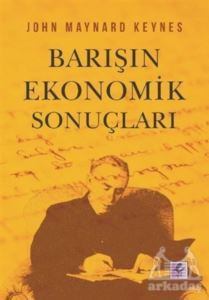 Barışın Ekonomik Sonuçları - Efil Yayınevi