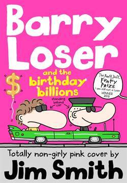 Barry Loser and the Birthday Billions - 1