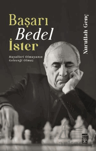 Başarı Bedel İster Hayalleri Olmayanın Geleceği Olamaz - 1