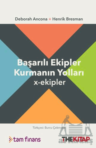 Başarılı Ekipler Kurmanın Yolları - The Kitap
