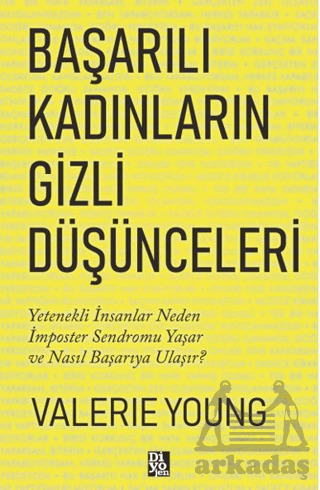 Başarılı Kadınların Gizli Düşünceleri - 1