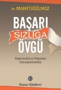 Başarısızlığa Övgü - Remzi Kitabevi