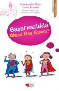 Başarısızlıkla Nasıl Baş Etsem? - 1