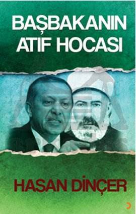 Başbakanın Atıf Hocası - 1