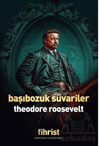 Başıbozuk Süvariler - Fihrist Kitap