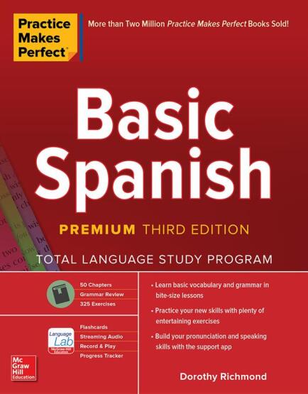 Basic Spanish - Practice Makes Perfect - McGraw Hill