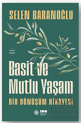 Basit Ve Mutlu Yaşam - Doğan Kitap