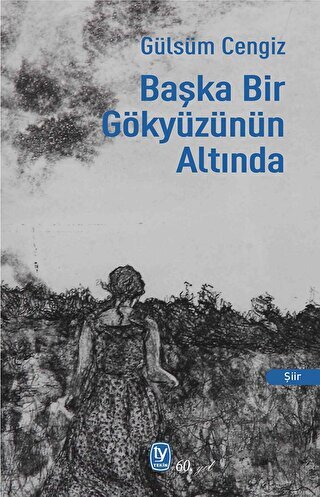Başka Bir Gökyüzünün Altında - Tekin Yayınevi