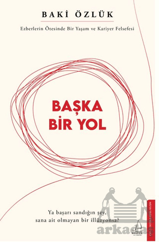 Başka Bir Yol - Destek Yayınları
