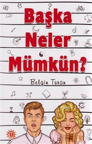 Başka Neler Mümkün? - Dorlion Yayınları