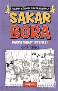 Başka Sanat İstemez! - Sakar Bora 5 - 1