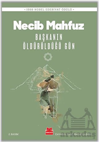 Başkanın Öldürüldüğü Gün - Kırmızı Kedi Yayınevi