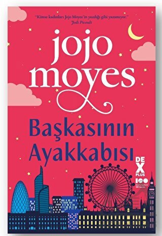 Başkasının Ayakkabısı - Dex Yayınevi