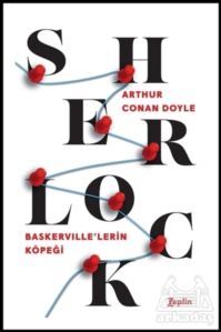 Baskerville'lerin Köpeği - Sherlock Holmes - Zeplin Kitap
