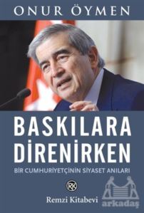 Baskılara Direnirken - Remzi Kitabevi