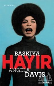 Baskıya Hayır - Angela Davis - Alfa Yayınları