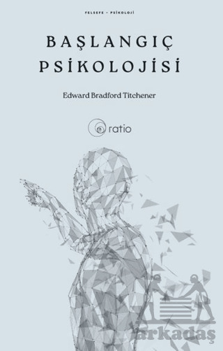 Başlangıç Psikolojisi - Ratio Yayınevi