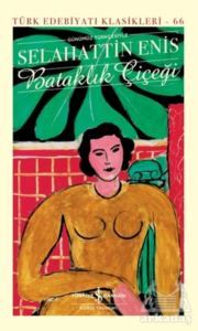 Bataklık Çiçeği - İş Bankası Kültür Yayınları