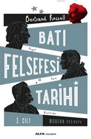 Batı Felsefesi Tarihi Cilt 3 - Alfa Yayıncılık
