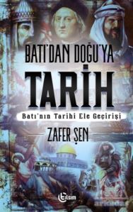 Batı’Dan Doğu’Ya Tarih - 1