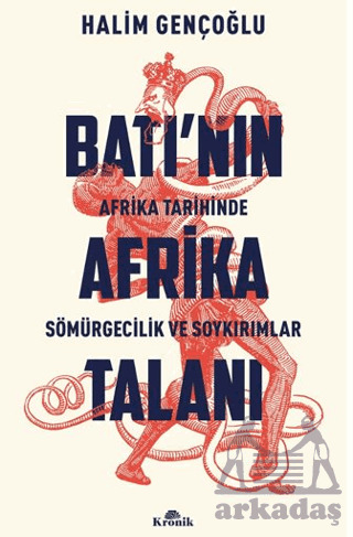 Batı’Nın Afrika Talanı - Kronik Kitap