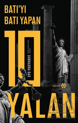 Batı’Yı Batı Yapan 10 Yalan - Yeditepe Yayınevi