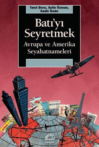 Batı'yı Seyretmek - 1