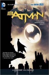 Batman Vol. 6: Graveyard Shift (The New 52) - DC Comics USA