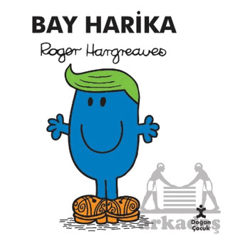 Bay Harika - Doğan Çocuk