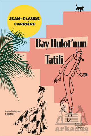 Bay Hulot’Nun Tatili - Everest Yayınları
