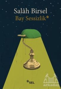 Bay Sessizlik - Sel Yayıncılık